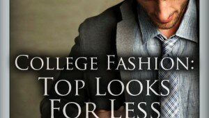 college fashion for less