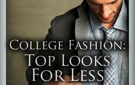 college fashion for less
